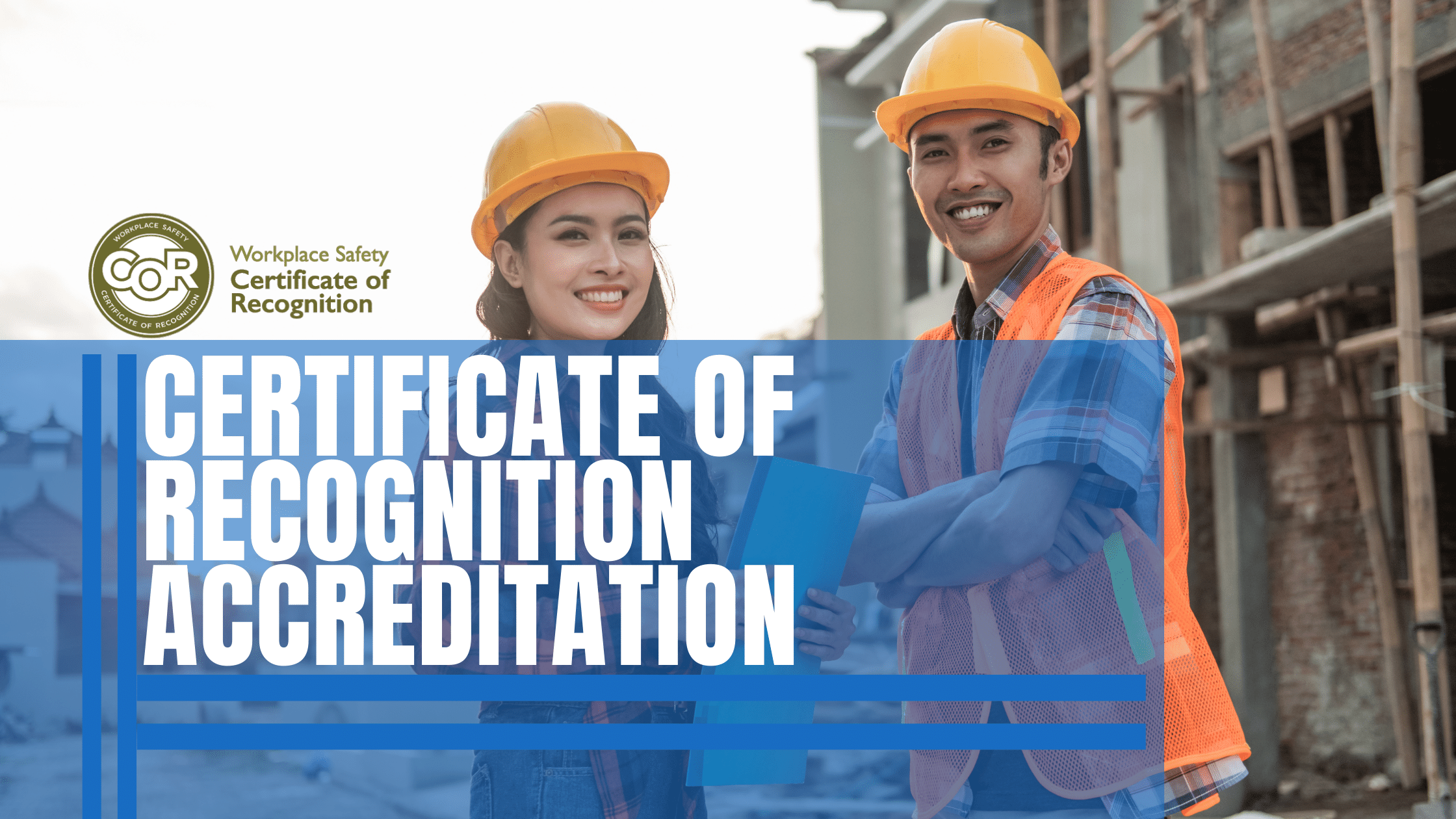 The Certificate of Recognition (COR) and Small Employer Certificate of Recognition (SECOR) are a widely recognized standard for occupational health and safety (OHS) management systems.